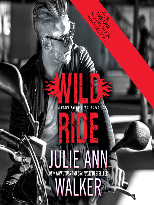 Title details for Wild Ride by Julie Ann Walker - Available